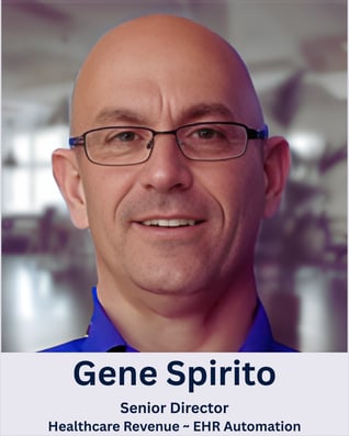 Gene Spirito, Senior Director- Healthcare Revenue EHR Automation (2)