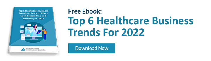 Top 6 Healthcare Business Trends for 2022