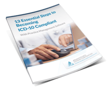 13 Essential Steps to Becoming ICD-10 Compliant