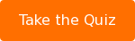 Take the Quiz